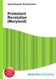Protestant Revolution (Maryland), Jesse Russell,Ronald Cohn 
