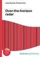 Over-the-horizon radar, Jesse Russell,Ronald Cohn 