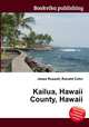 Kailua, Hawaii County, Hawaii, Jesse Russell,Ronald Cohn 