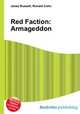 Red Faction: Armageddon, Jesse Russell,Ronald Cohn 