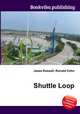 Shuttle Loop, Jesse Russell,Ronald Cohn 
