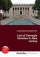 List of Carnegie libraries in New Jersey, Jesse Russell,Ronald Cohn 
