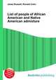 List of people of African American and Native American admixture, Jesse Russell,Ronald Cohn 