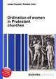 Ordination of women in Protestant churches, Jesse Russell,Ronald Cohn 