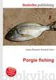 Porgie fishing, Jesse Russell,Ronald Cohn 