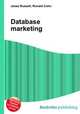 Database marketing, Jesse Russell,Ronald Cohn 