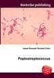 Peptostreptococcus, Jesse Russell,Ronald Cohn 