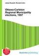 Ottawa-Carleton Regional Municipality elections, 1997, Jesse Russell,Ronald Cohn 
