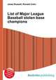 List of Major League Baseball stolen base champions, Jesse Russell,Ronald Cohn 