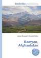 Bamyan, Afghanistan, Jesse Russell,Ronald Cohn 