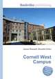 Cornell West Campus, Jesse Russell,Ronald Cohn 