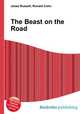 The Beast on the Road, Jesse Russell,Ronald Cohn 