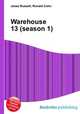 Warehouse 13 (season 1), Jesse Russell,Ronald Cohn 