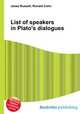 List of speakers in Plato