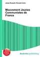 Mouvement Jeunes Communistes de France, Jesse Russell,Ronald Cohn 