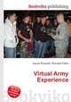 Virtual Army Experience, Jesse Russell,Ronald Cohn 
