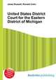 United States District Court for the Eastern District of Michigan, Jesse Russell,Ronald Cohn 