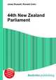 44th New Zealand Parliament, Jesse Russell,Ronald Cohn 