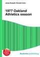 1977 Oakland Athletics season, Jesse Russell,Ronald Cohn 