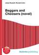 Beggars and Choosers (novel), Jesse Russell,Ronald Cohn 