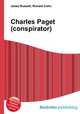Charles Paget (conspirator), Jesse Russell,Ronald Cohn 