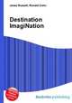 Destination ImagiNation, Jesse Russell,Ronald Cohn 