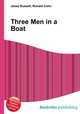 Three Men in a Boat, Jesse Russell,Ronald Cohn 