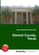 Dimmit County, Texas, Jesse Russell,Ronald Cohn 