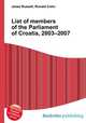 List of members of the Parliament of Croatia, 2003–2007, Jesse Russell,Ronald Cohn 