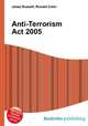 Anti-Terrorism Act 2005, Jesse Russell,Ronald Cohn 