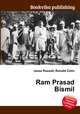 Ram Prasad Bismil, Jesse Russell,Ronald Cohn 