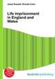 Life imprisonment in England and Wales, Jesse Russell,Ronald Cohn 