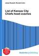 List of Kansas City Chiefs head coaches, Jesse Russell,Ronald Cohn 