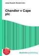 Chandler v Cape plc, Jesse Russell,Ronald Cohn 