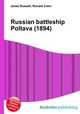 Russian battleship Poltava (1894), Jesse Russell,Ronald Cohn 