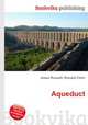 Aqueduct, Jesse Russell,Ronald Cohn 