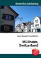 Mullheim, Switzerland, Jesse Russell,Ronald Cohn 