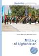 Military of Afghanistan, Jesse Russell,Ronald Cohn 