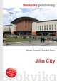 Jilin City, Jesse Russell,Ronald Cohn 