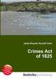 Crimes Act of 1825, Jesse Russell,Ronald Cohn 