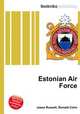 Estonian Air Force, Jesse Russell,Ronald Cohn 
