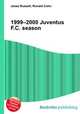1999–2000 Juventus F.C. season, Jesse Russell,Ronald Cohn 