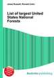 List of largest United States National Forests, Jesse Russell,Ronald Cohn 