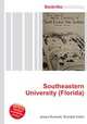 Southeastern University (Florida), Jesse Russell,Ronald Cohn 