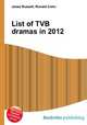 List of TVB dramas in 2012, Jesse Russell,Ronald Cohn 