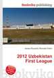 2012 Uzbekistan First League, Jesse Russell,Ronald Cohn 