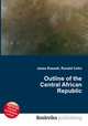 Outline of the Central African Republic, Jesse Russell,Ronald Cohn 