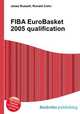 FIBA EuroBasket 2005 qualification, Jesse Russell,Ronald Cohn 