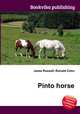 Pinto horse, Jesse Russell,Ronald Cohn 