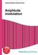 Amplitude modulation, Jesse Russell,Ronald Cohn 